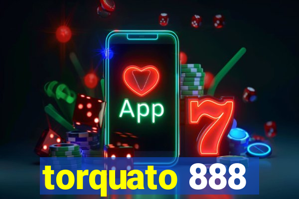 torquato 888